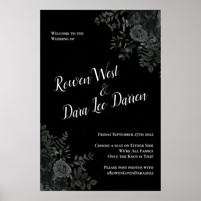 White and Black Rose Gothic Wedding Ceremony Sign (Front)