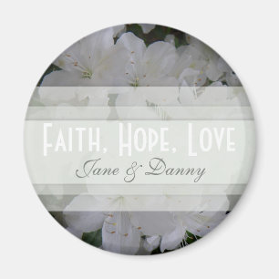 White Azalea Faith, Hope, Love Magnet