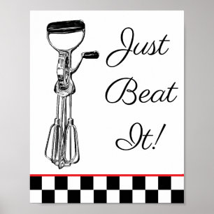 White, Black and Red Just Beat It Sign