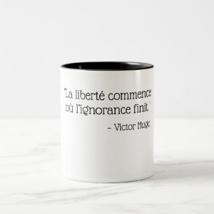    White&black - Victor   Hugo   quote  Two-Tone Coffee Mug