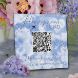 White & Blue Elegant QR Code Honeymoon Fund Sign Plaque<br><div class="desc">Cute design with hearts and elegant script typography in white and sky blue colours.
Text to personalize.</div>