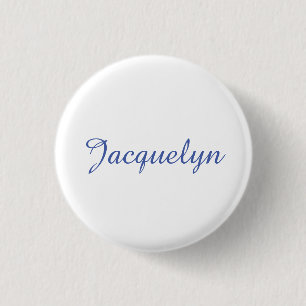 White Blue Plain Elegant Modern Calligraphy Name 1 Inch Round Button