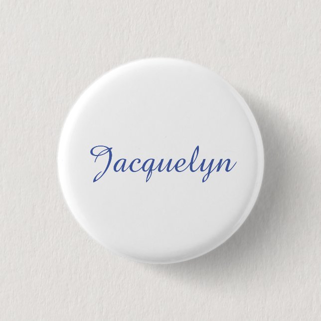 White Blue Plain Elegant Modern Calligraphy Name 1 Inch Round Button (Front)