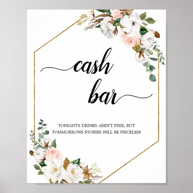 White Blush Magnolia Floral Frame Cash Bar Sign (Front)