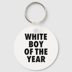 White Boy Of The Year For Men Boys Kids Funny Keychain