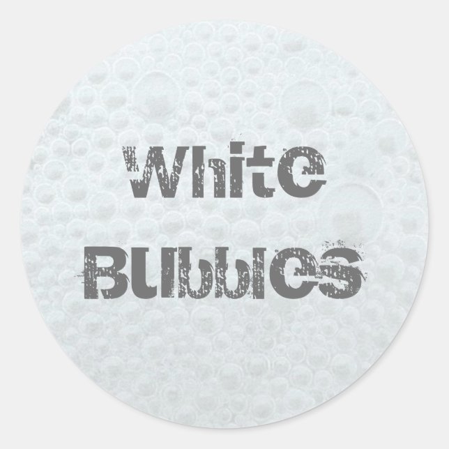 White Bubbles - Template Classic Round Sticker (Front)