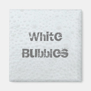 White Bubbles - Template Magnet