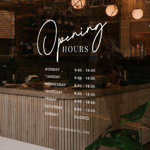 White Business Opening Hours Simple Modern Script Window Cling