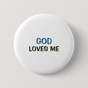 White Button - God Loves Me