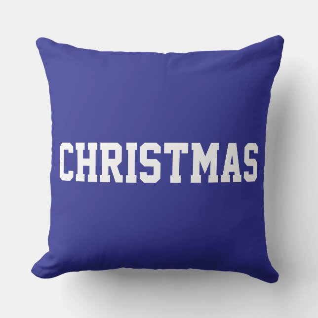 White CHRISTMAS Bold Text On Festive Deep Blue Throw Pillow (Front)