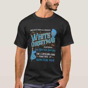 White Christmas Movie 1954 Sisters Pyjamas Holiday T-Shirt