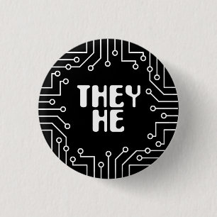 White Circuit Board They/He Pronouns 1 Inch Round Button