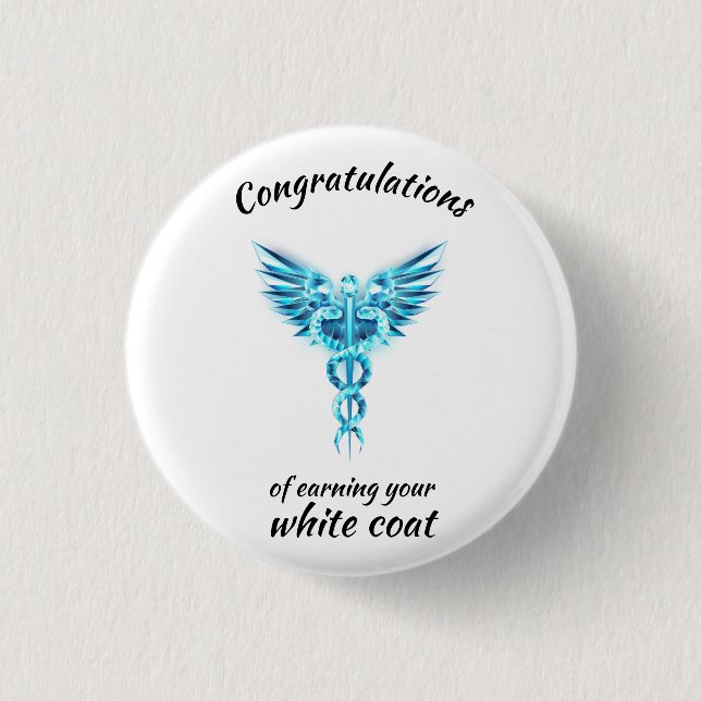 White Coat Ceremony Crystal Medical  1 Inch Round Button (Front)