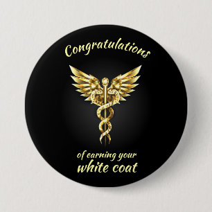 White Coat Ceremony Gold Medical  3 Inch Round Button