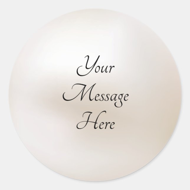 White Coloured Pearl Custom Message Round Classic Round Sticker (Front)