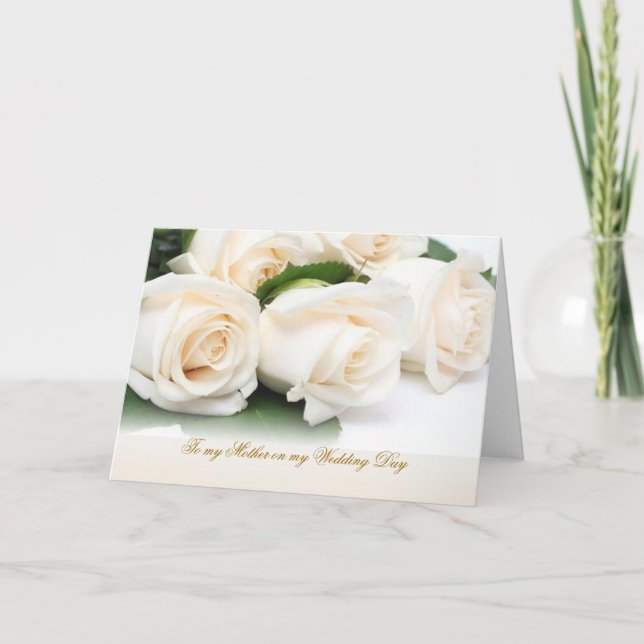 White cream roses. Thank you Mother for my Wedding (Front)