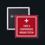 White Cross Red Compromised Immune System 2 Inch Square Button<br><div class="desc">A button for the immunocompromised in red with a white cross.</div>