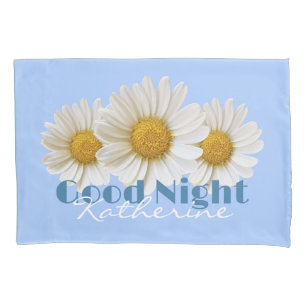 White Daisies Good Night Custom Name Blue Pillowcase
