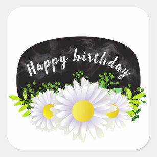 White Daisies on a Black Chalkboard Happy Birthday Square Sticker