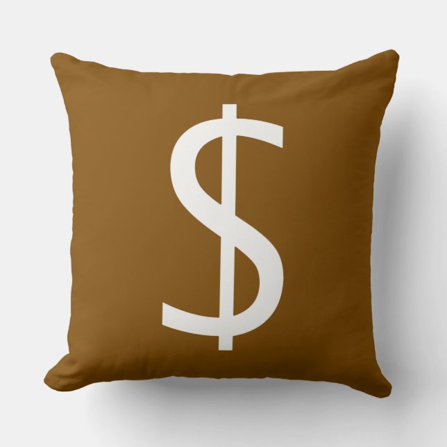 White Dollar $ign Rich Brown Decorative Throw Pillow (Front)