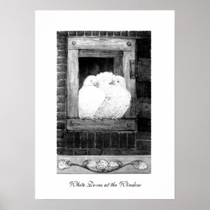 WHITE DOVES AT THE WINDOW, black and white Poster