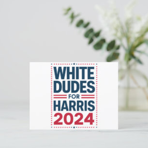 White Dudes For Harris-2024 Postcard