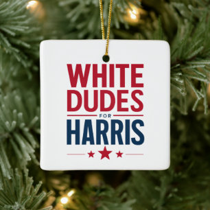 White Dudes For Harris Election Kamala Harris 2024 Ceramic Ornament