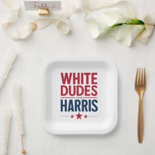 White Dudes For Harris Election Kamala Harris 2024 Paper Plate