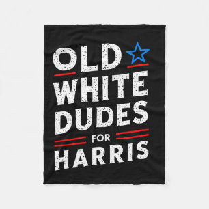 White Dudes For Harris Kamala 2024 Fleece Blanket