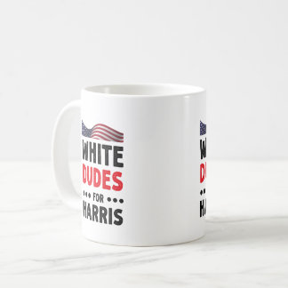 White Dudes For Kamala Harris Election Gift Coffee Mug