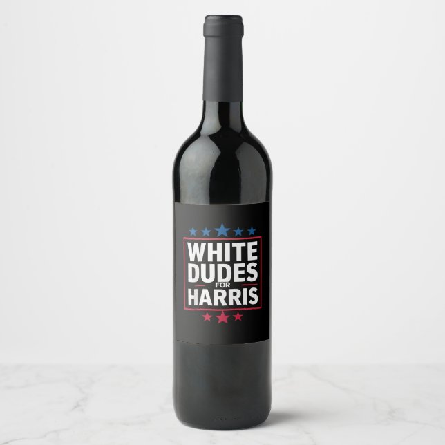 White Dudes For Kamala Harris For President 2024  Wine Label (Front)