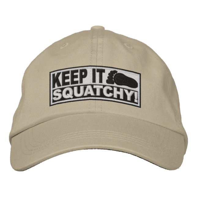 White *EMBROIDERED* Keep It Squatchy! - Bobo's Embroidered Hat (Front)