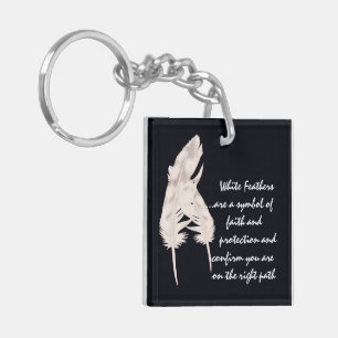 White Feathers and Meaning Keychain