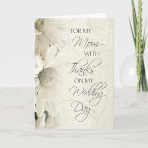 White Floral Mom  Wedding Day Thank You Card