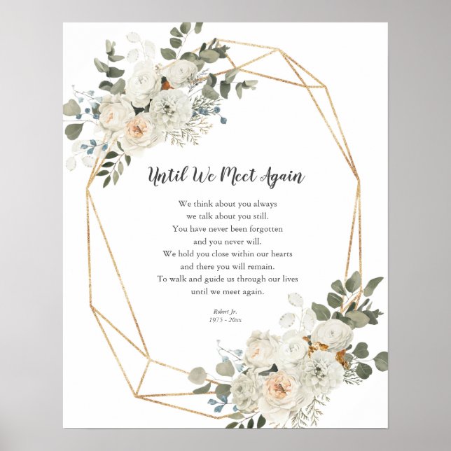 White Floral Until We Meet Again Memorial Poem Pos Poster (Front)