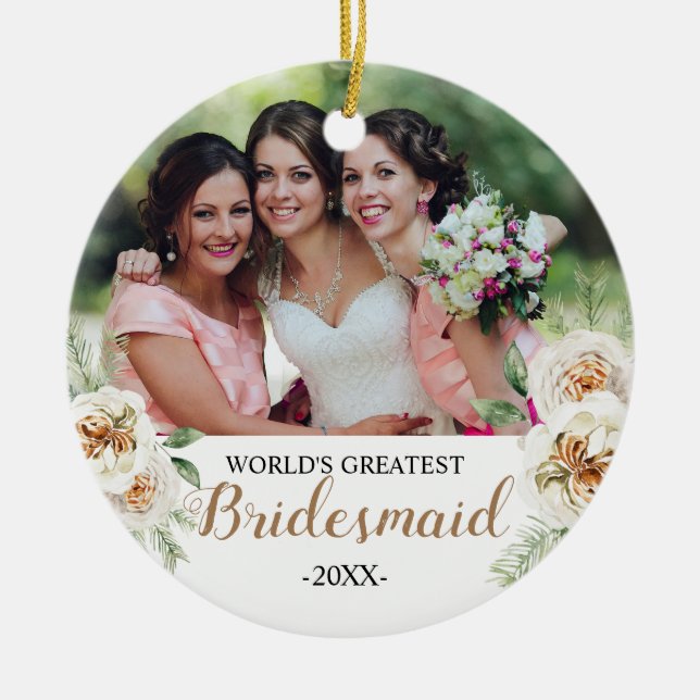 White Floral World's Greatest Bridesmaid Ornament (Front)