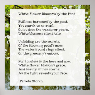 White Flower Blossoms by the Pond Poem Poster