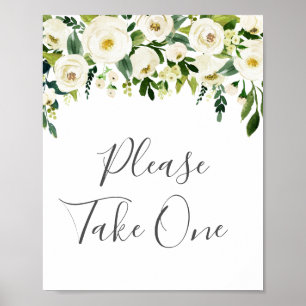 White Flower Greenery Please Take One Sign Poster