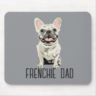White French Bulldog, Frenchie Dad Mouse Pad