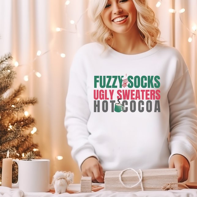 White Fuzzy Socks, Ugly Sweaters, Hot Cocoa Quote Sweatshirt (Creator Uploaded)