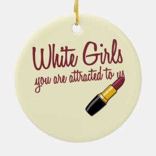 White Girls Ceramic Ornament