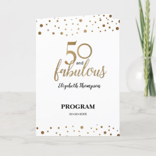 White Gold 50 and fabulous fiftieth Birthday Program