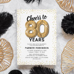 White Gold 80th Birthday Party Invitation<br><div class="desc">Elegant eightieth birthday party invitation featuring a simple white background that can be changed to any colour,  gold sparkly glitter,  eighty gold hellium balloons,  and a modern 80th birthday celebration text template that is easy to personalize.</div>