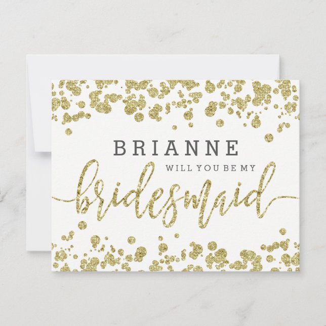 White & Gold Confetti Will You Be My Bridesmaid Invitation (Front)