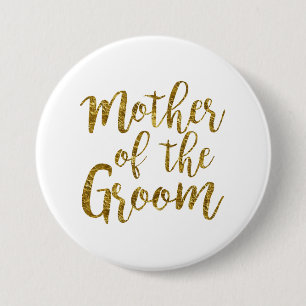 White & Gold Script Mother of the Groom Button