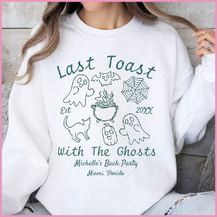 White & Green Last Toast Halloween Bachelorette Sweatshirt