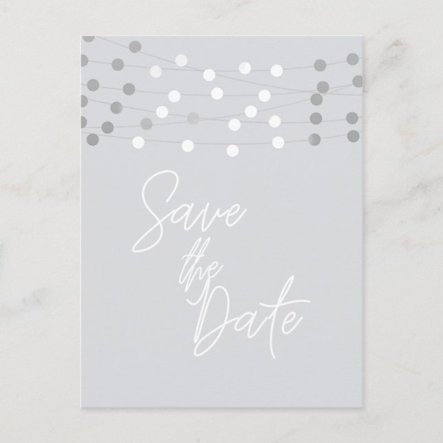 White Grey String Lights Modern Chic Save the Date Announcement Postcard (Front)