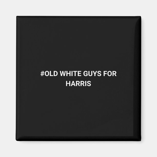 White Guys For Harris Kamala 1  Magnet (Front)