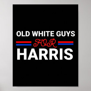 White Guys For Harris Kamala  Poster