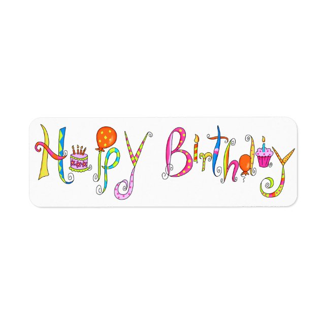 White Happy Birthday Address Label Sticker (Front)